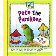 Pete the Parakeet