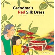 Grandma's Red Silk Dress