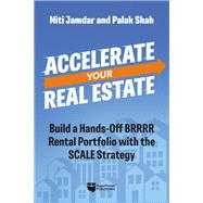 Accelerate Your Real Estate