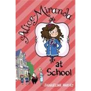 Alice-Miranda at School