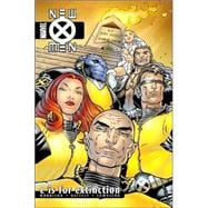 New X-Men - Volume 1 E is for Extinction,9780785108115