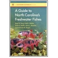 A Guide to North Carolina's Freshwater Fishes
