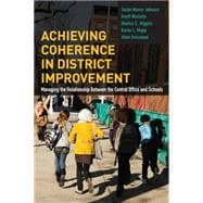 Achieving Coherence in District Improvement