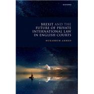 Brexit and the Future of Private International Law in English Courts