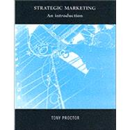 Strategic Marketing: An Introduction