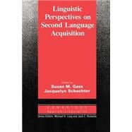 Linguistic Perspectives on Second Language Acquisition