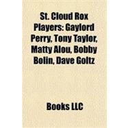 St Cloud Rox Players : Gaylord Perry, Tony Taylor, Matty Alou, Bobby Bolin, Dave Goltz