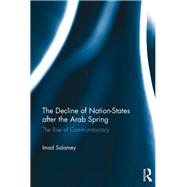The Decline of Nation-States after the Arab Spring: The Rise of Communitocracy