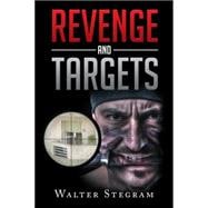 Revenge and Targets