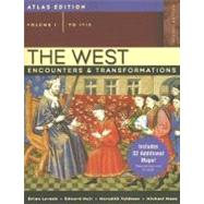 West, The: Encounters & Transformations, Atlas Edition, Volume 1 (to 1715)