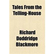 Tales from the Telling-house