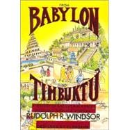 From Babylon to Timbuktu: A History of the Ancient Black Races Including the Black Hebrews