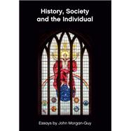 History, Society and the Individual