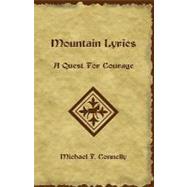 Mountain Lyrics : A Quest for Courage