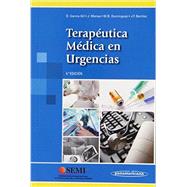 Terapéutica médica en urgencias / Medical therapy in the emergency room