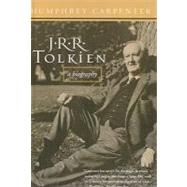 J.R.R. TOLKIEN: A BIOGRAPHY