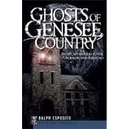 Ghosts of Genessee Country