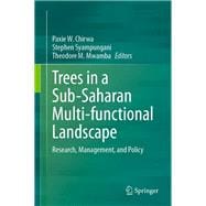 Trees in a Sub-Saharan Multi-functional Landscape