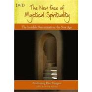 The New Face of Mystical Spirituality - The Invisible Denomination