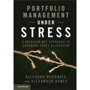 Portfolio Management Under Stress