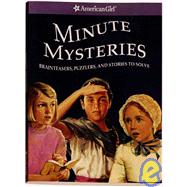 Minute Mysteries: Brainteasers, Puzzlers, and Stories to Solve