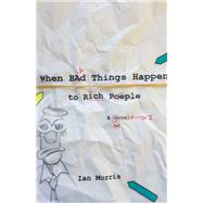 When Bad Things Happen to Rich People