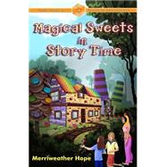Magical Sweets in Story Time