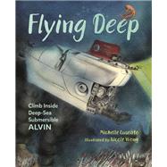 Flying Deep Climb Inside Deep-Sea Submersible Alvin