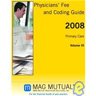 Physicians' Fee & Coding Guide, Primary Care: Family Practice, Internal Medicine, Geriatric Medicine, Emergency Medicine, Critical Care (Intensivists), Pulmonary Medicine, Nephrology, and Medical