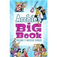 Archie's Big Book Vol. 7 Musical Genius