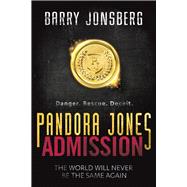 Pandora Jones: Admission