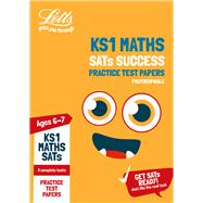 Letts KS1 Revision Success – KS1 Maths SATs Practice Test Papers (photocopiable edition) 2018 Tests