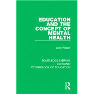 Education and the Concept of Mental Health