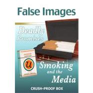 False Images, Deadly Promises