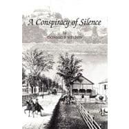 A Conspiracy of Silence