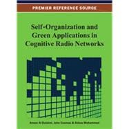 Self-Organization and Green Applications in Cognitive Radio Networks