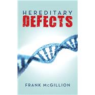 Hereditary Defects