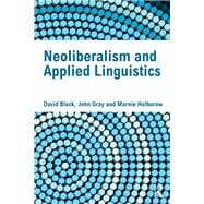 Neoliberalism and Applied Linguistics
