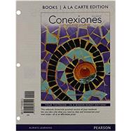 Conexiones Comunicacion y cultura, Books a la Carte Edition