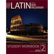 Latin for the New Millennium Level 2 Second Edition Student Workbook