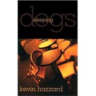 Sleeping Dogs: A Novel
