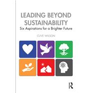 Leading Beyond Sustainability