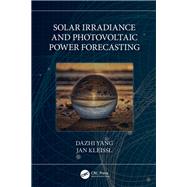 Solar Irradiance and Photovoltaic Power Forecasting