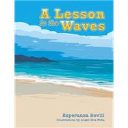 A Lesson in the Waves