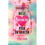 Mille Baisers pour un garçon