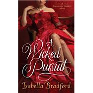 A Wicked Pursuit A Breconridge Brothers Novel