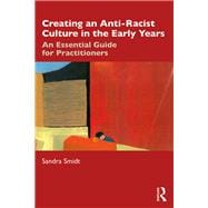 Creating an Anti-racist Culture in the Early Years