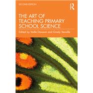 The Art of Teaching Primary School Science