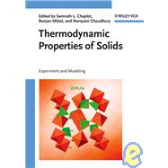 Thermodynamic Properties of Solids Experiment and Modeling
