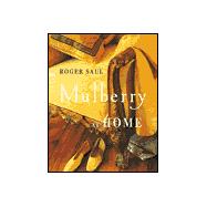 Mulberry at Home : A New Approach to Luxurious Country Style